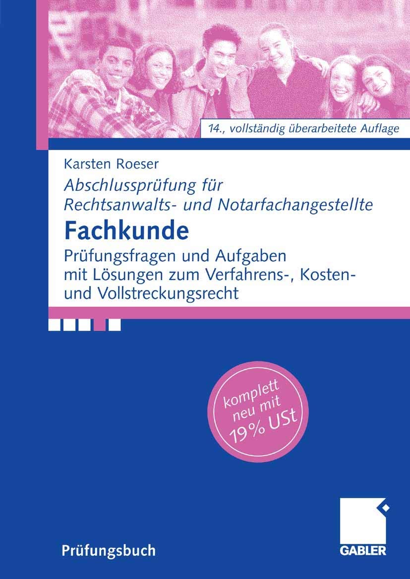 Fachkunde. Abschlußprüfung für Rechtsanwalts- und Notarfachangestellte Law