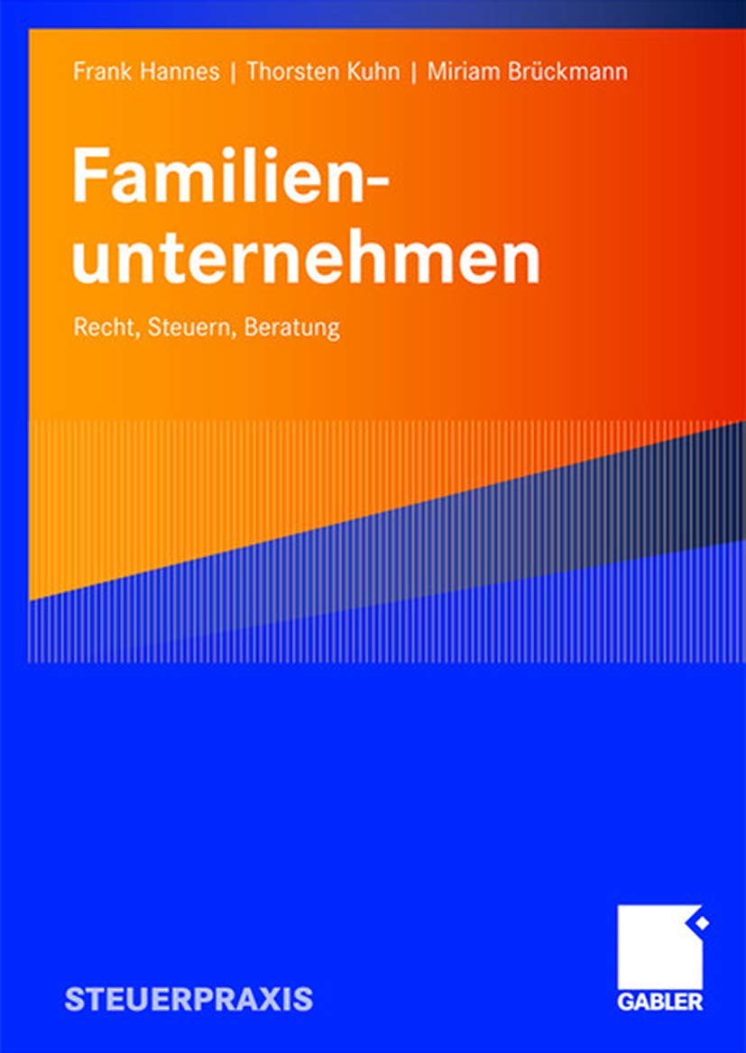 Familienunternehmen: Recht, Steuern, Beratung Law