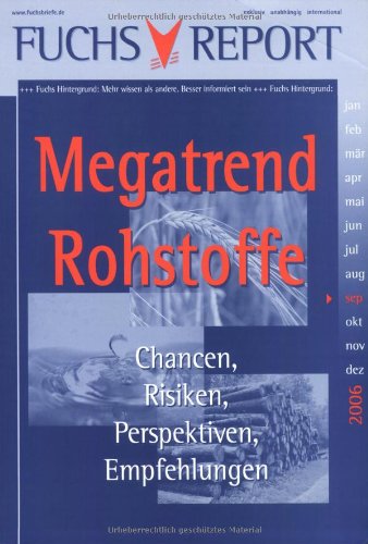 Megatrend Rohstoffe: Chancen, Risiken, Perspektiven, Empfehlungen Law