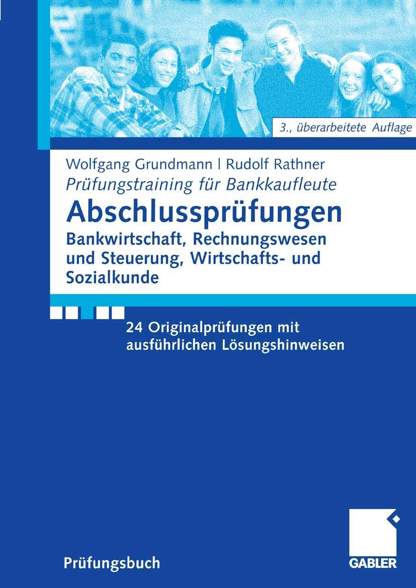 Abschlussprüfungen Bankwirtschaft, Rechnungswesen und Steuerung, Wirtschafts- und Sozialkunde (Prüfungstraining für Bankkaufleute) Law