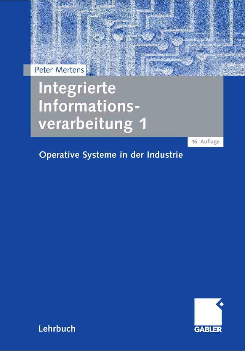 Integrierte Informationsverarbeitung 1. Operative Systeme in der Industrie Law