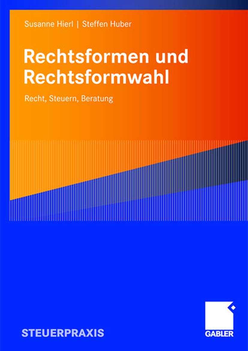 Rechtsformen und Rechtsformwahl Law