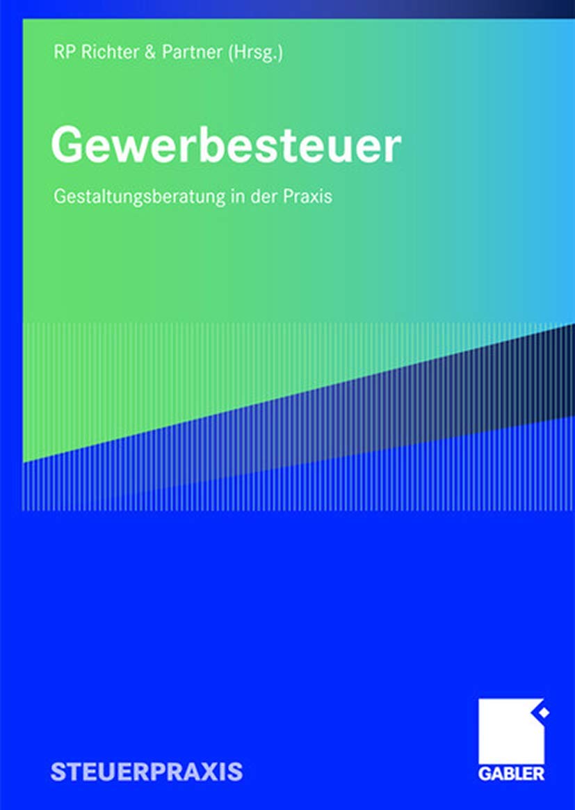 Gewerbesteuer: Gestaltungsberatung in der Praxis Law