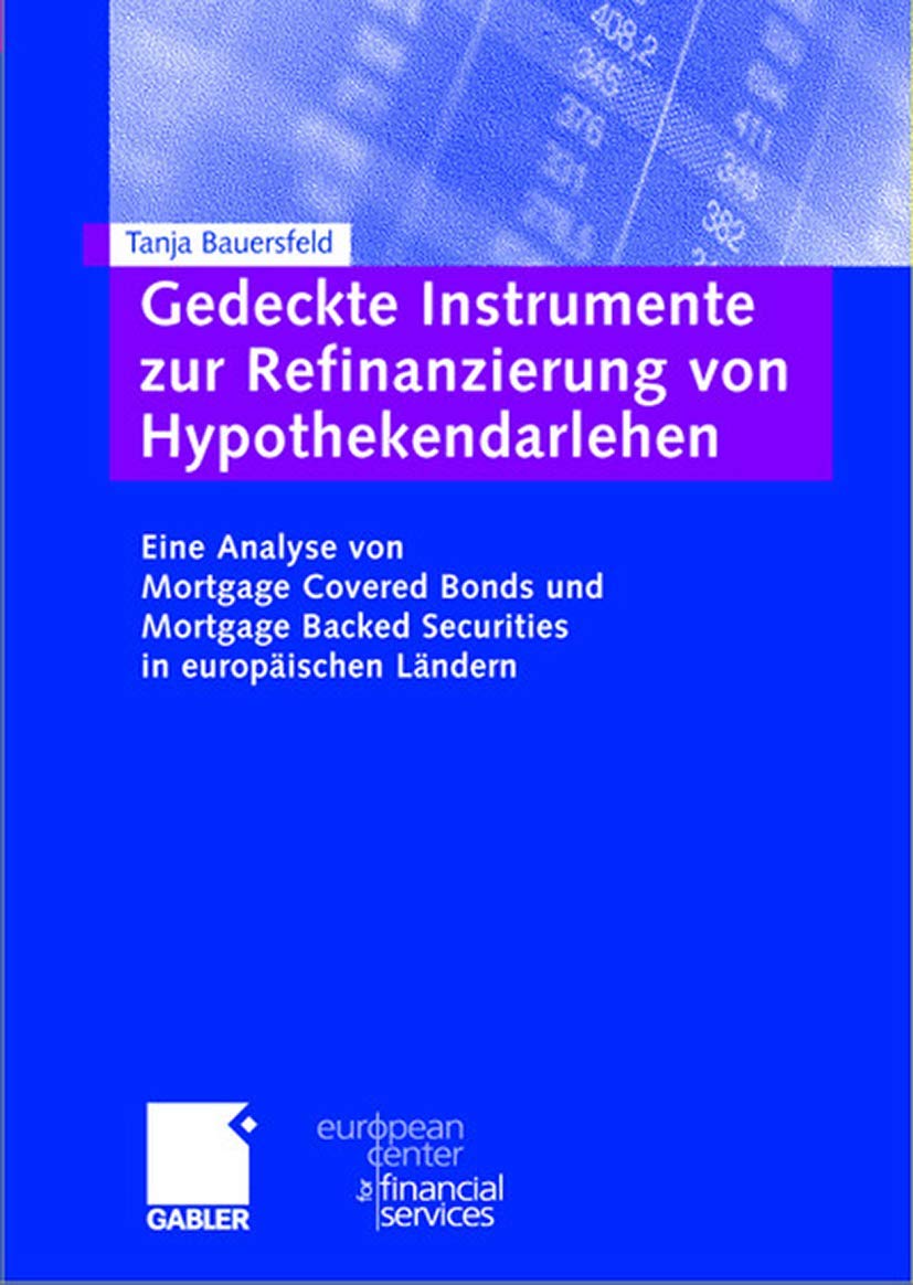 Gedeckte Instrumente zur Refinanzierung von Hypothekendarlehen Law