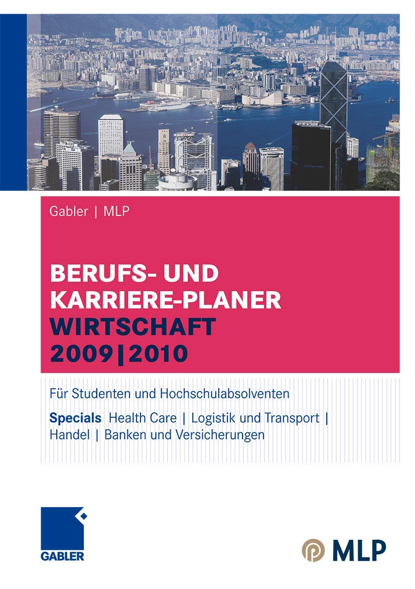 Gabler | MLP Berufs- und Karriere-Planer Wirtschaft 2009 | 2010: Für Studenten und Hochschulabsolventen (MLP Wirtschaft Karriereplaner) Law