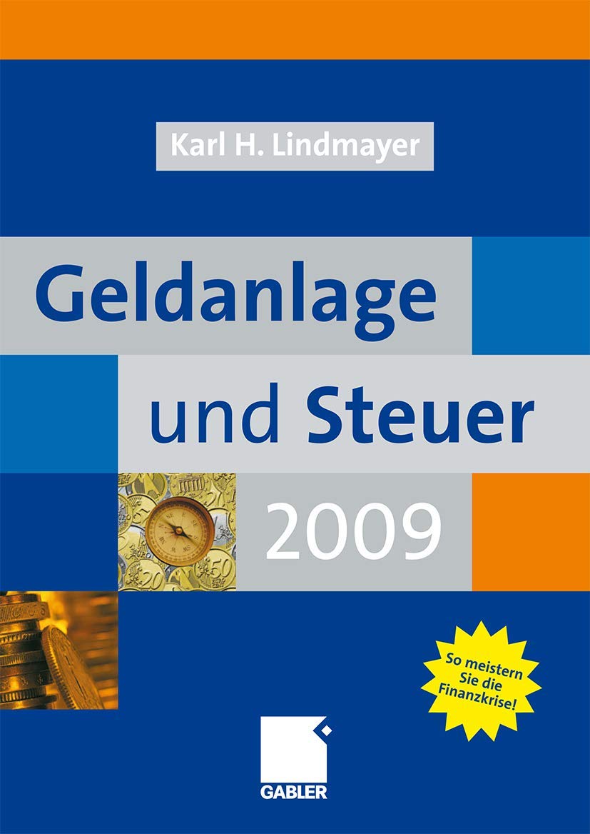 Geldanlage und Steuer 2009 Law