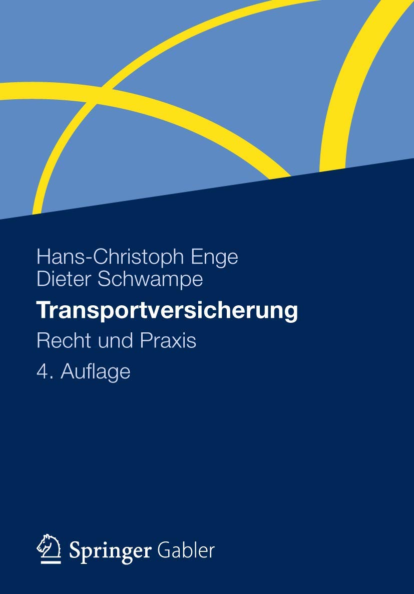 Transportversicherung: Recht und Praxis Law
