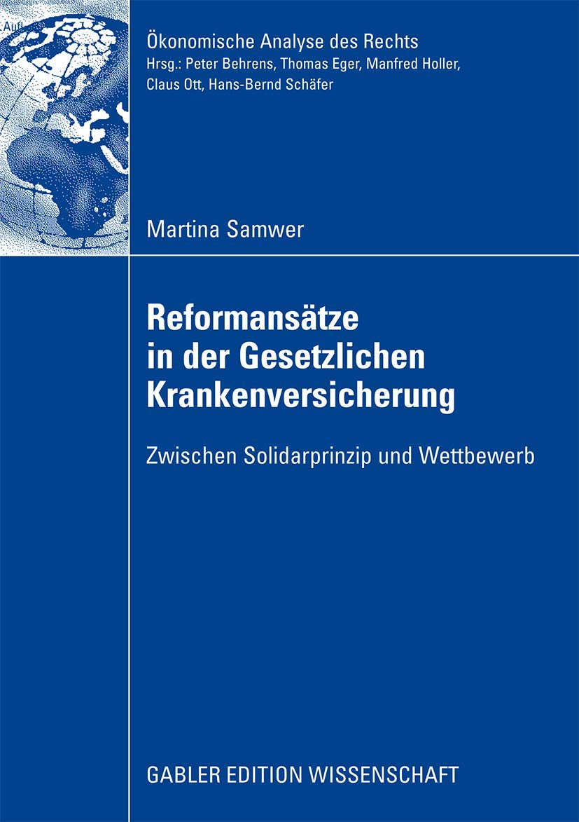 Reformansätze in der Gesetzlichen Krankenversicherung Law