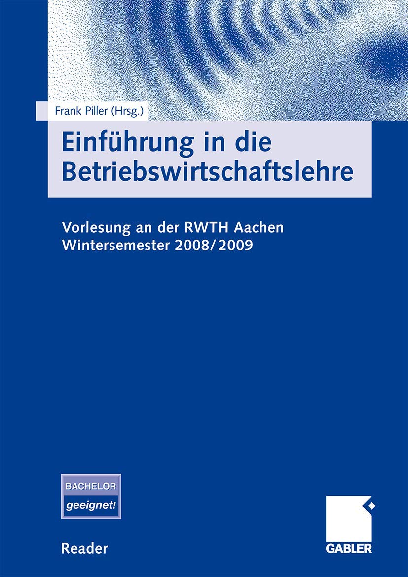 Einführung in die Betriebswirtschaftslehre: Vorlesung an der RWTH Aachen. Wintersemester 2008/2009 Law