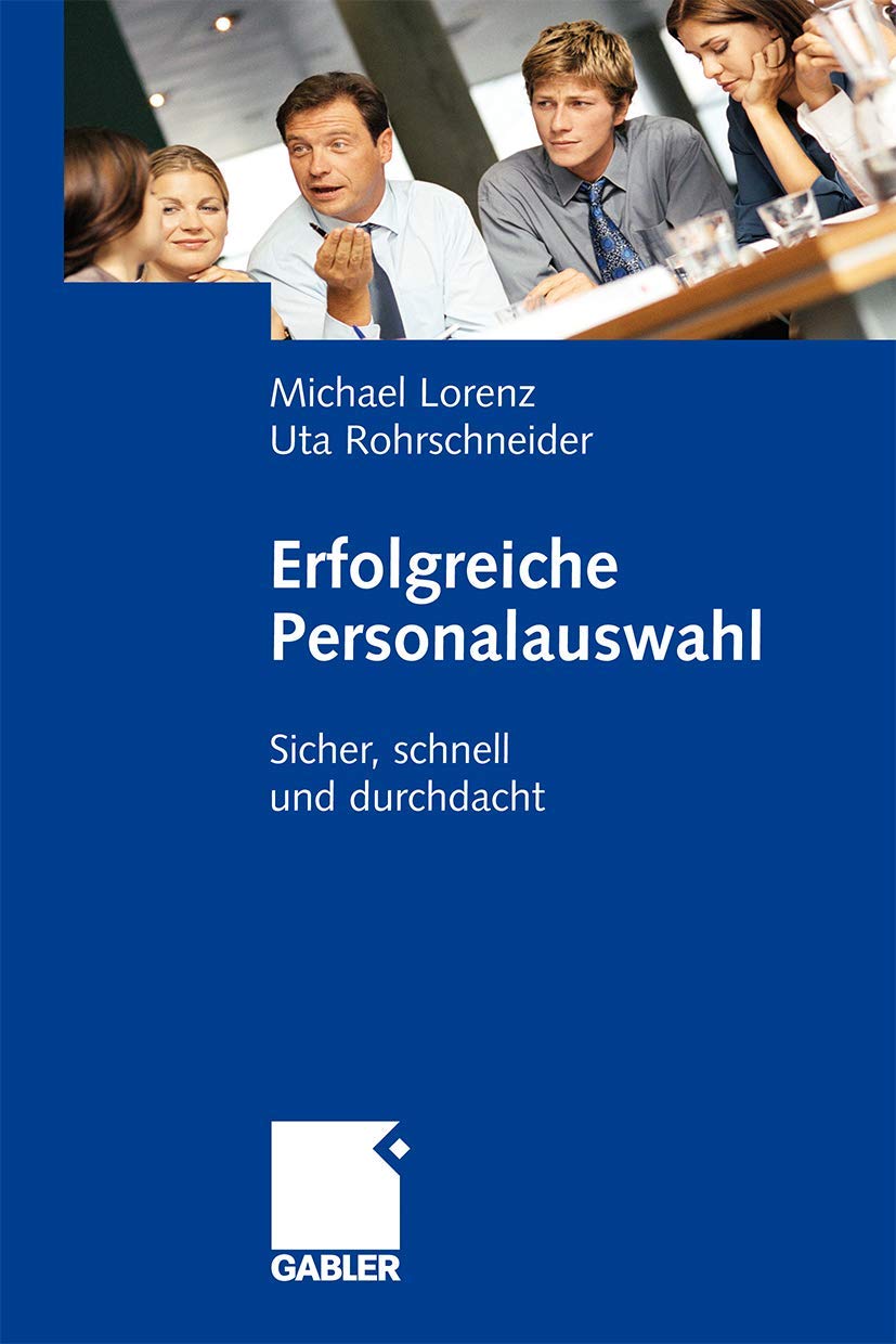 Erfolgreiche Personalauswahl: Sicher, schnell und durchdacht Law