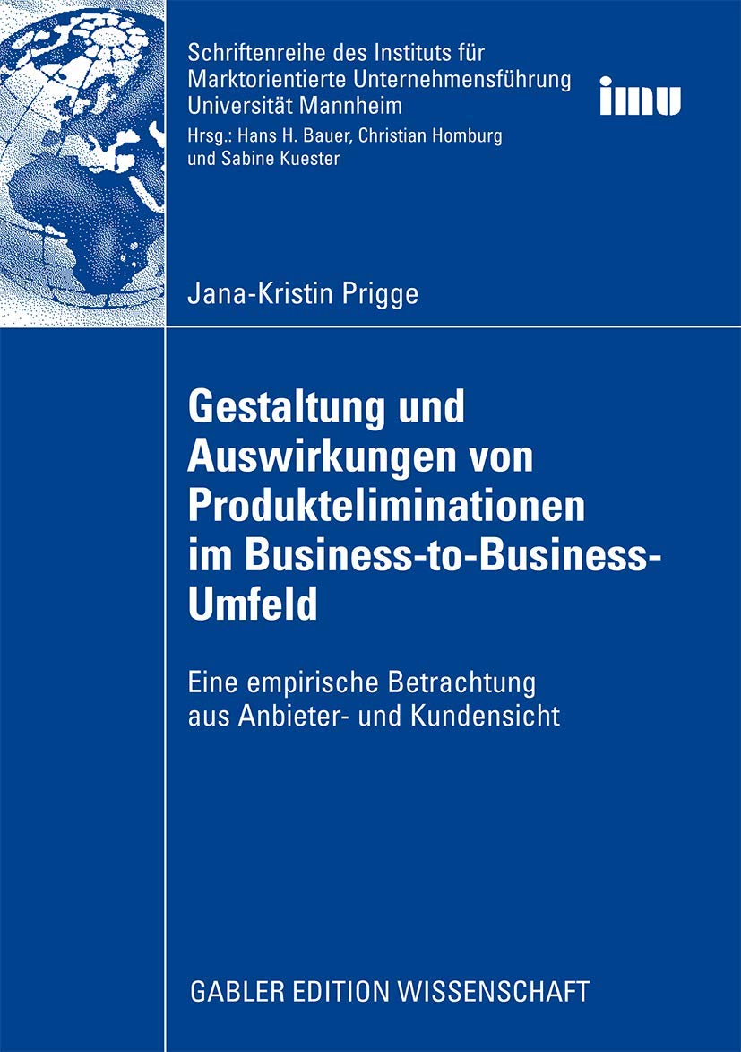 Gestaltung und Auswirkungen von Produkteliminationen im Business-to-Business-Umfeld Law
