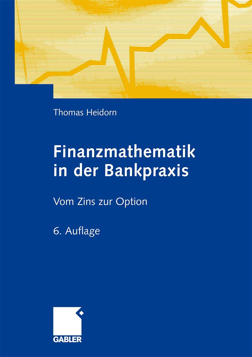 Finanzmathematik in der Bankpraxis Law