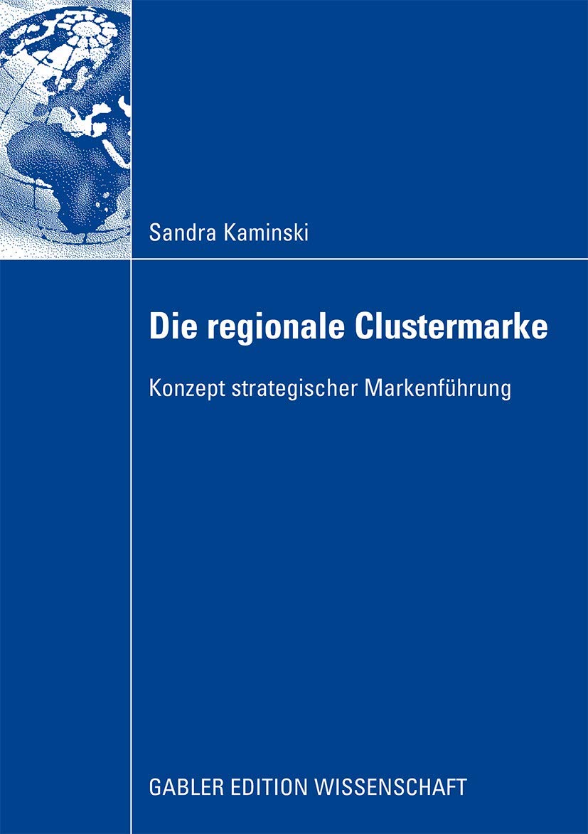 Die Regionale Clustermarke: Konzept strategischer Markenführung (German Edition) Law