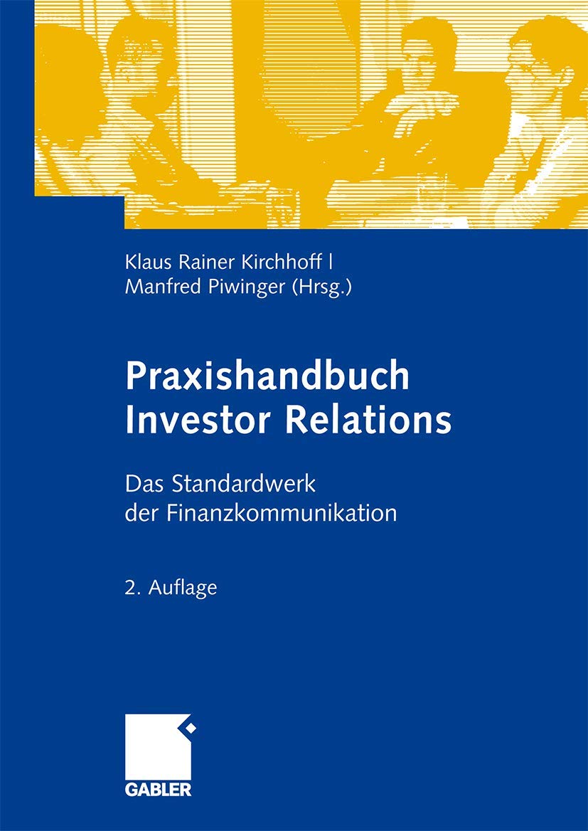 Praxishandbuch Investor Relations: Das Standardwerk der Finanzkommunikation Law