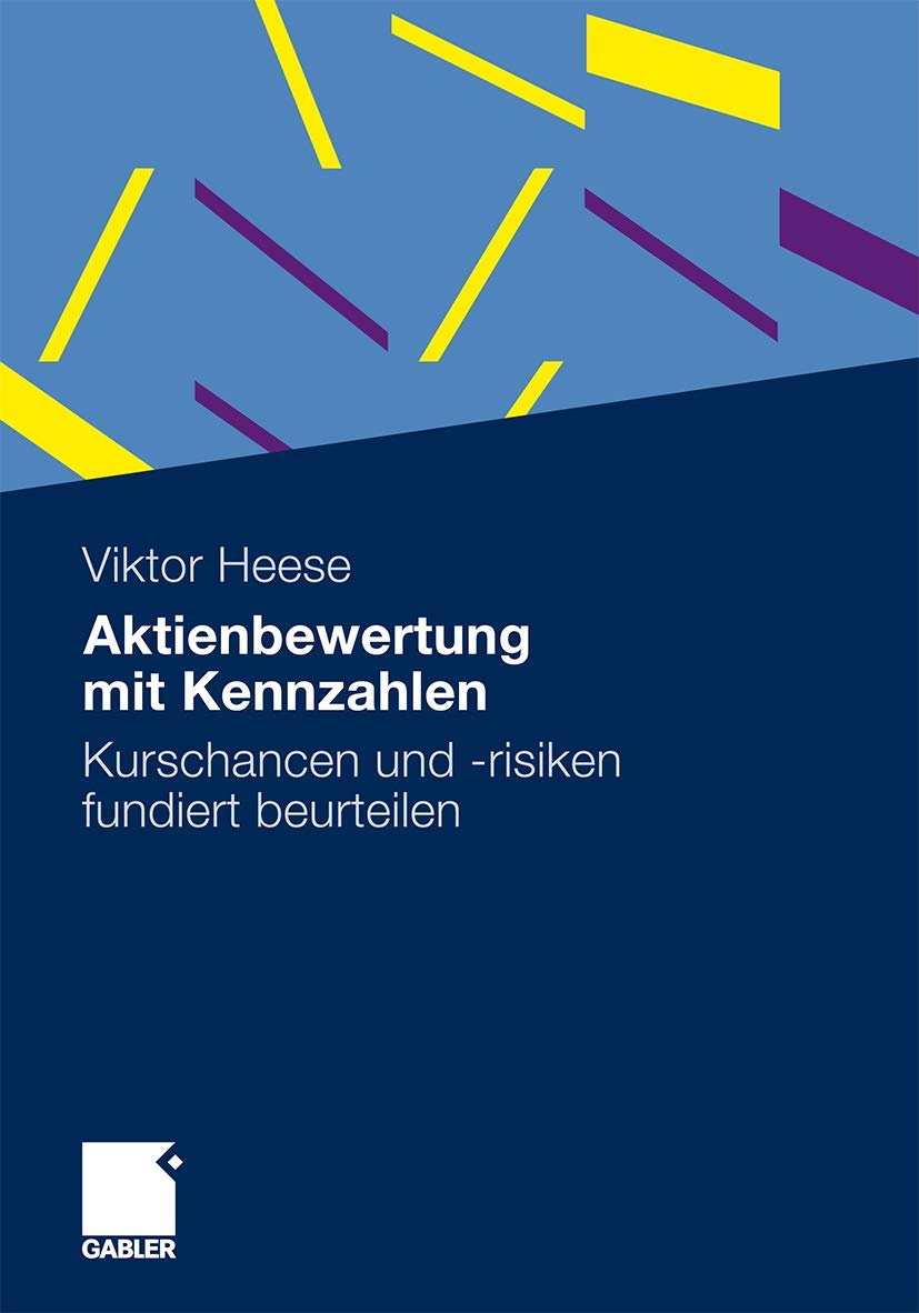 Aktienbewertung mit Kennzahlen: Kurschancen und -risiken fundiert beurteilen Law