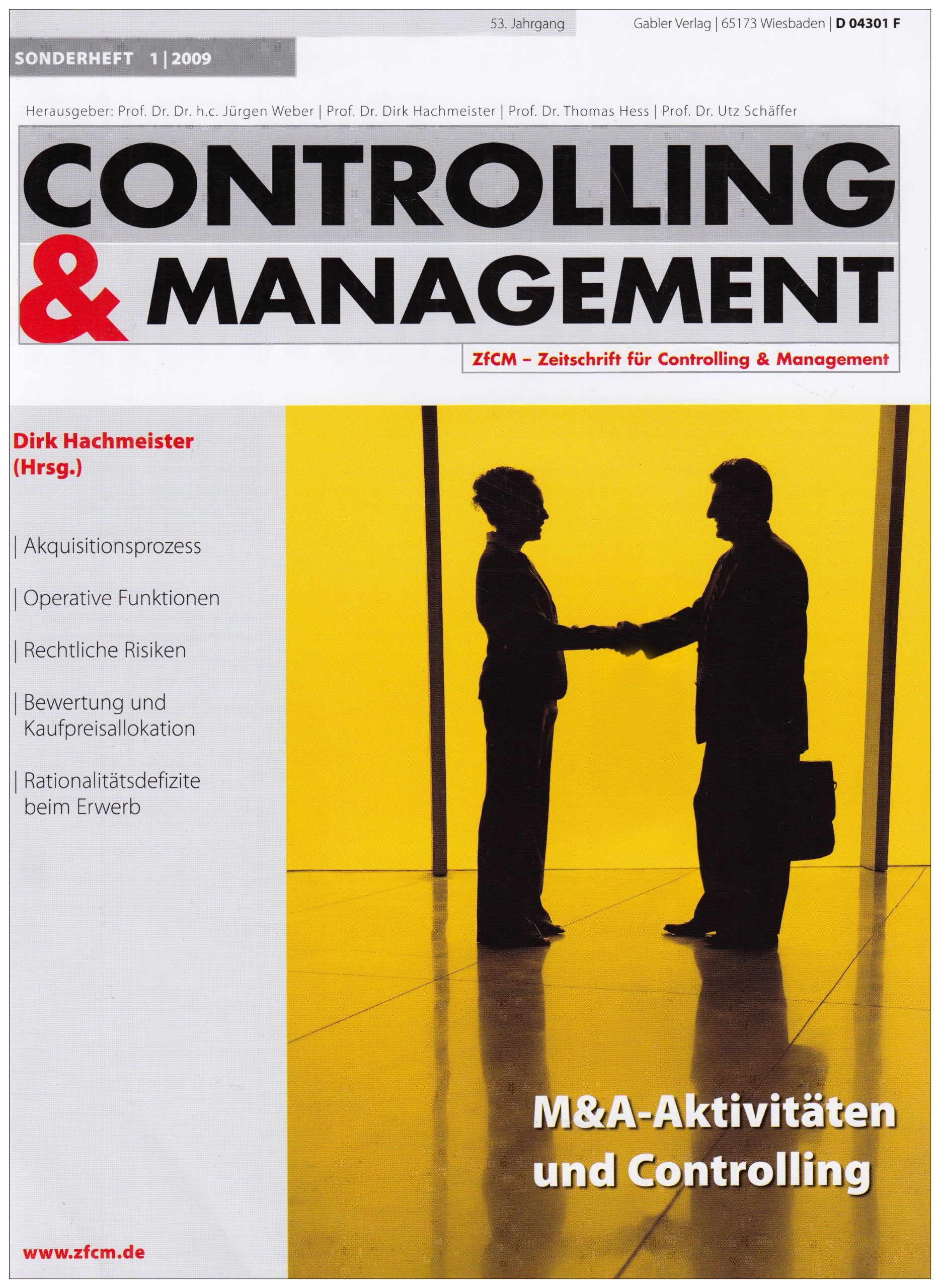 M&A-Aktivitäten und Controlling (ZfCM-Sonderheft, 1, Band 1) Law