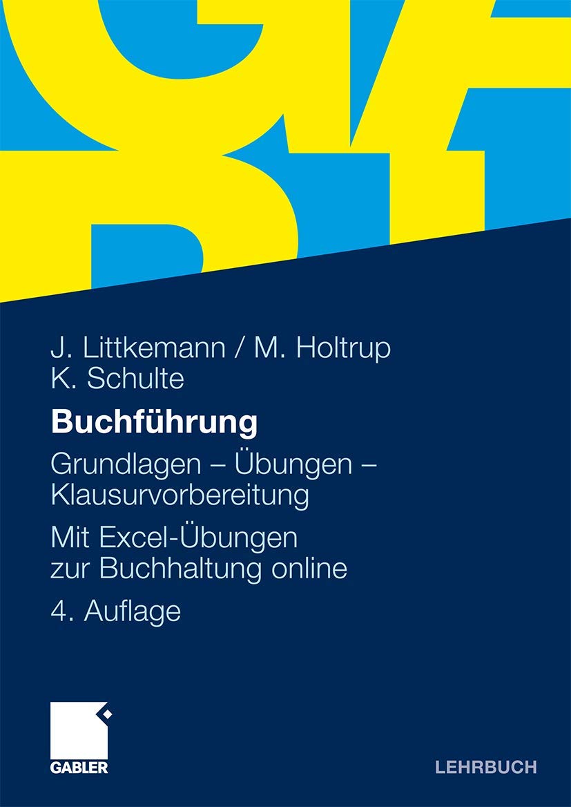 Buchführung: Grundlagen - Übungen - Klausurvorbereitung Law