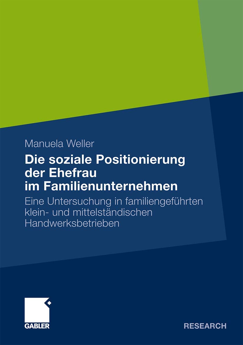 Die soziale Positionierung der Ehefrau im Familienunternehmen Law