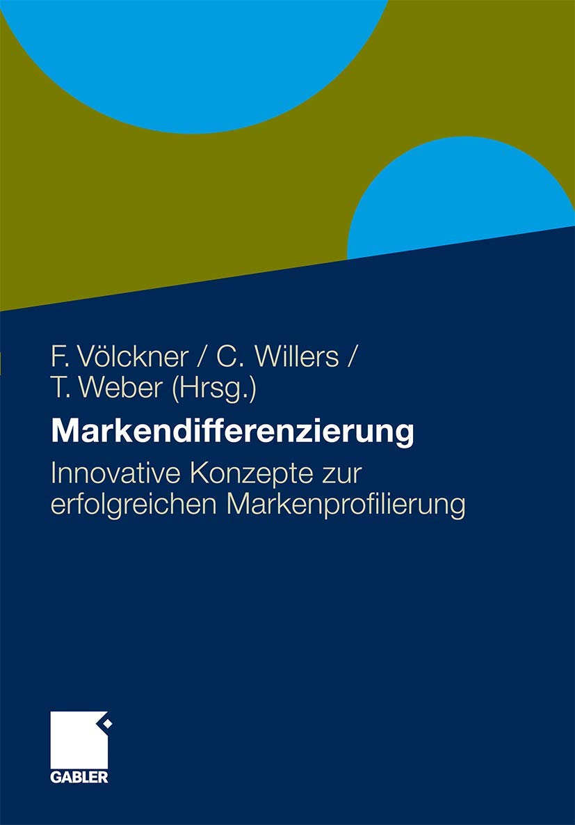 Markendifferenzierung: Innovative Konzepte zur erfolgreichen Markenprofilierung Law