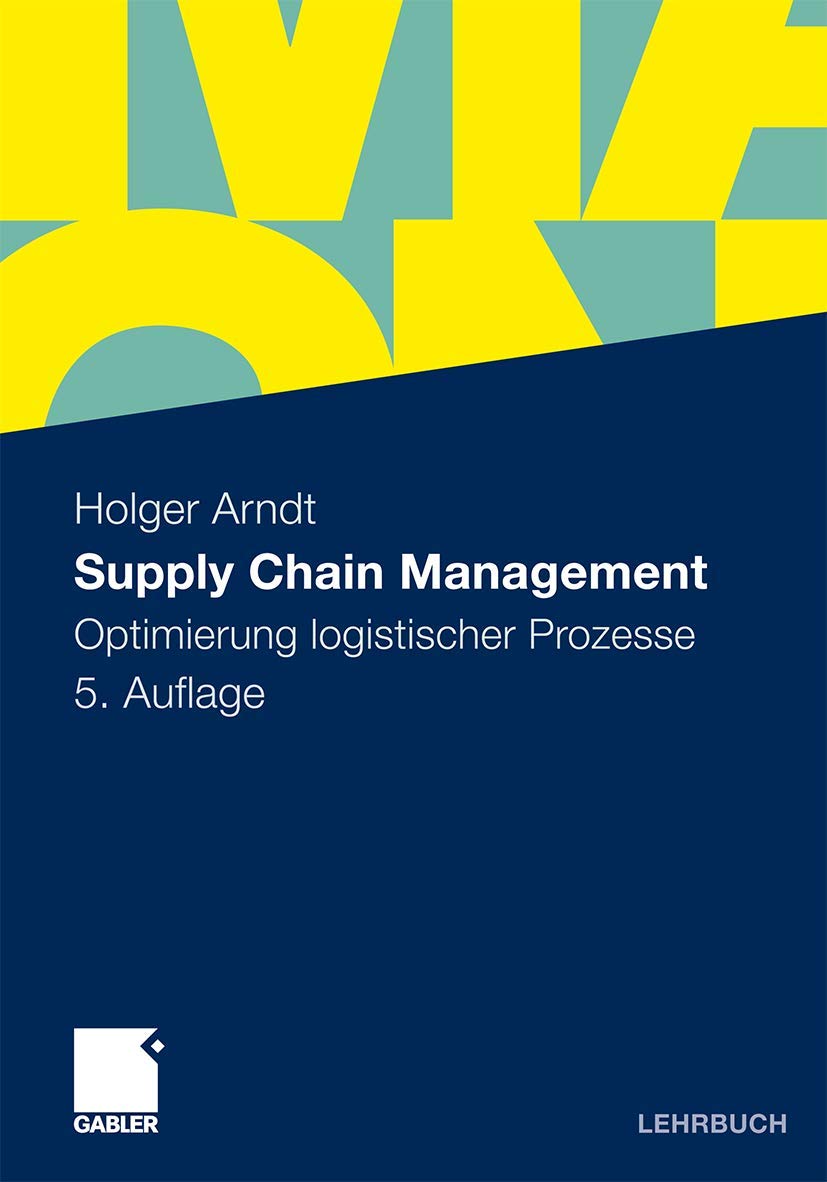 Supply Chain Management: Optimierung logistischer Prozesse Law