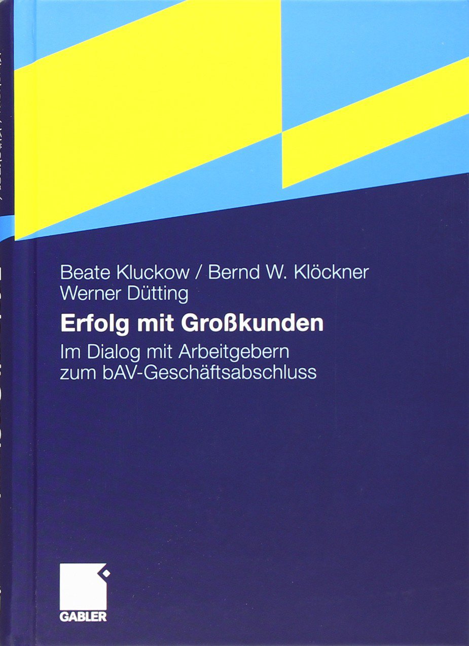 Erfolg mit Großkunden: Im Dialog mit Unternehmern rund um bAV-Umsetzungen Law