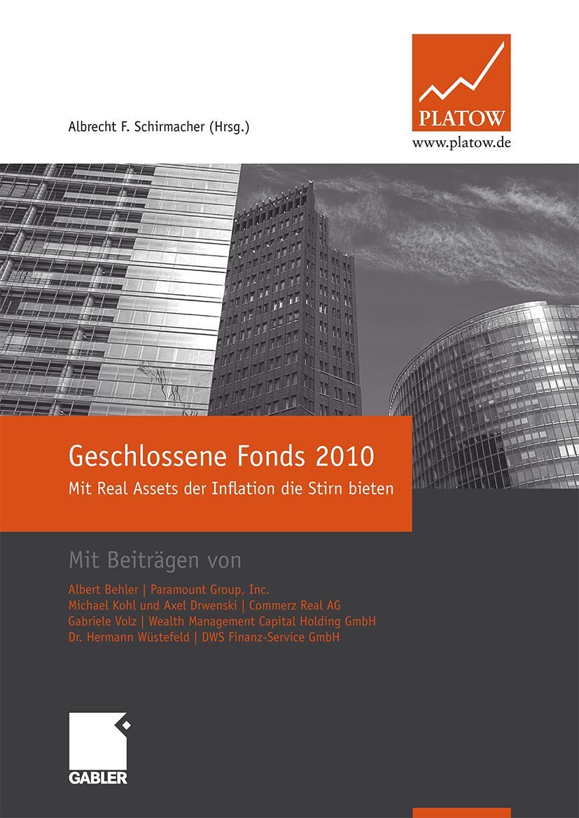 Geschlossene Fonds 2010: Mit Real Assets der Inflation die Stirn bieten Law