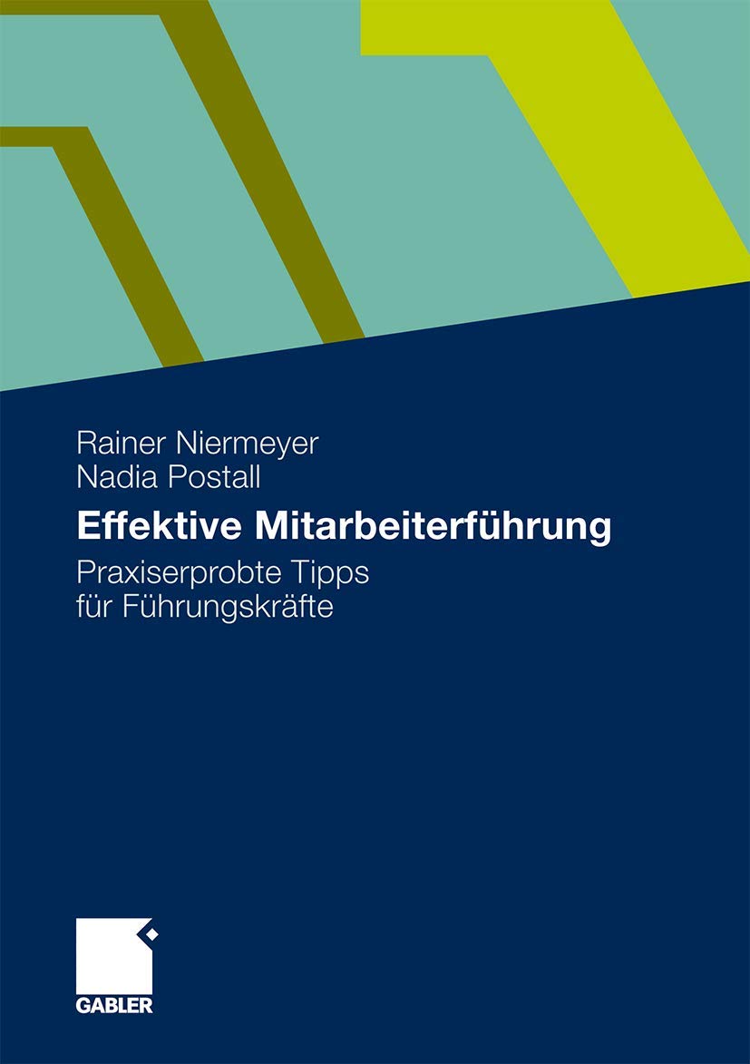 Effektive Mitarbeiterführung: Praxiserprobte Tipps für Führungskräfte Law