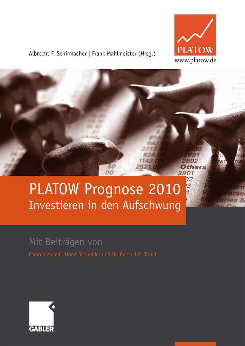 Platow Prognose 2010: Investieren in Den Aufschwung book