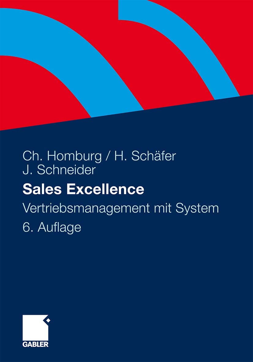 Sales Excellence: Vertriebsmanagement mit System Law