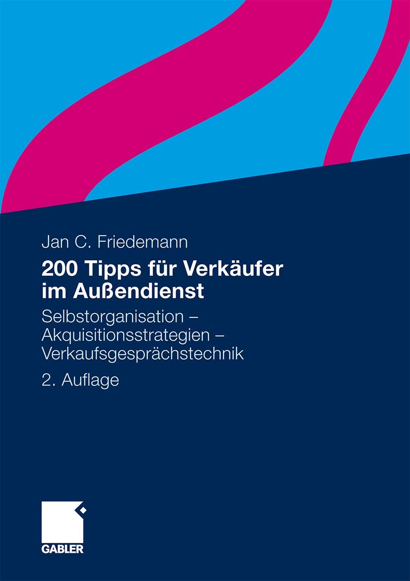 200 Tipps für Verkäufer im Außendienst Law