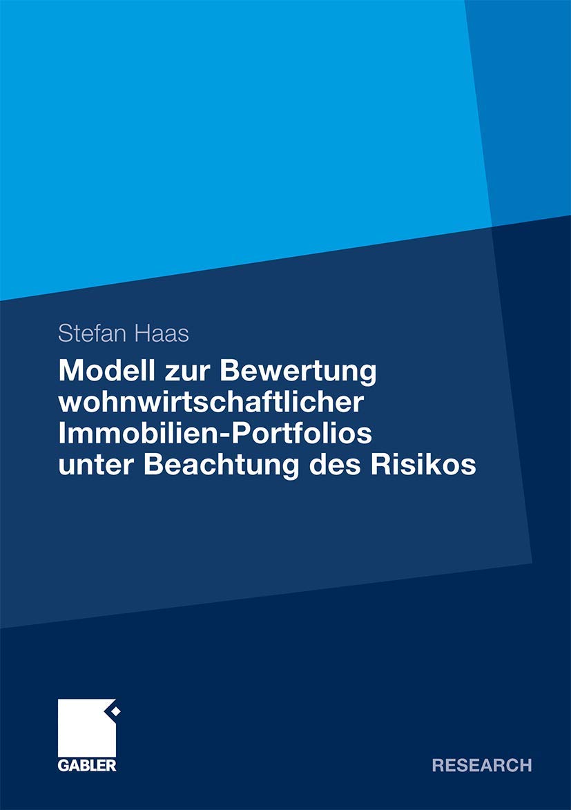 Modell zur Bewertung wohnwirtschaftlicher Immobilien-Portfolios unter Beachtung des Risikos Law