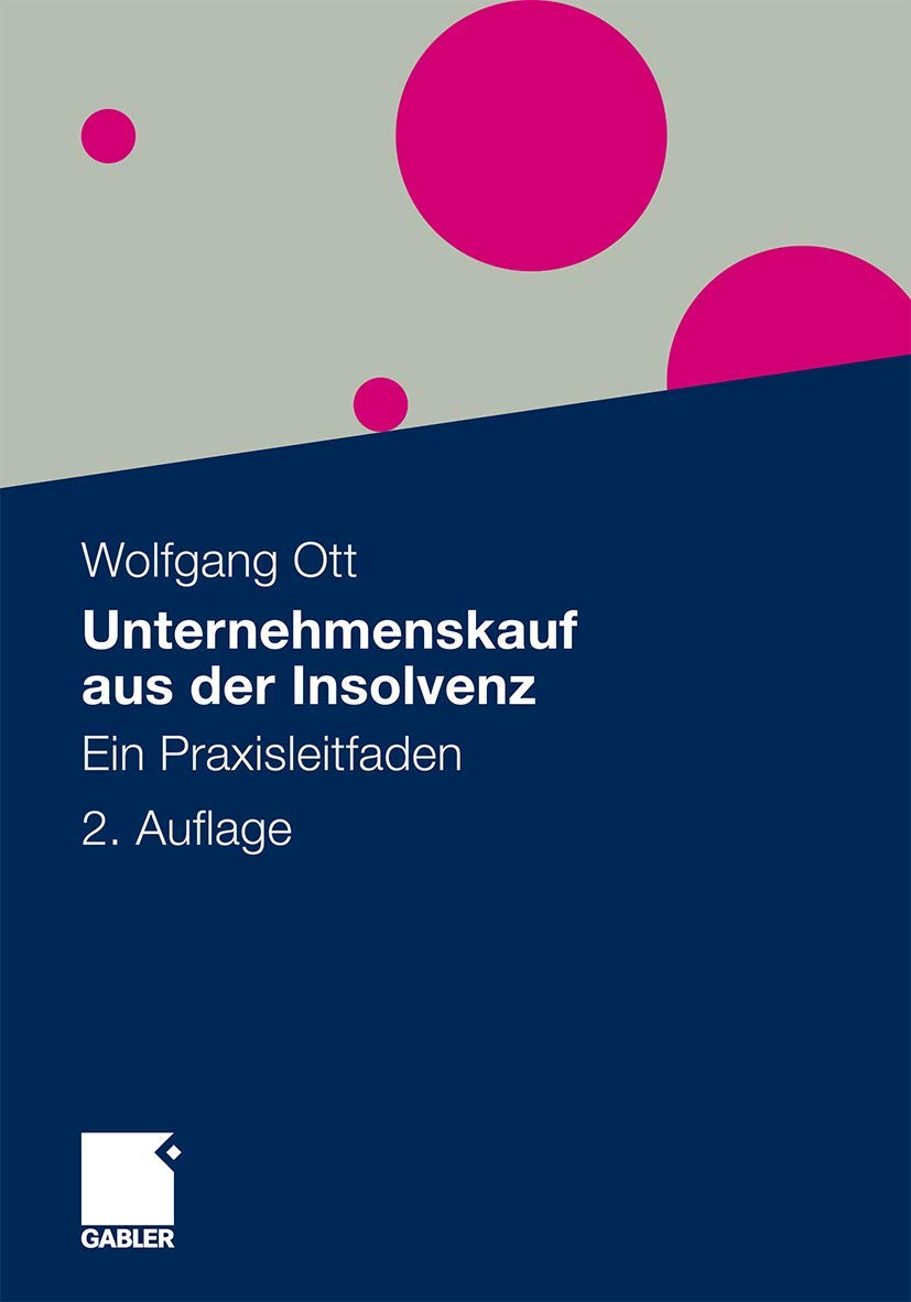 Unternehmenskauf aus der Insolvenz Law