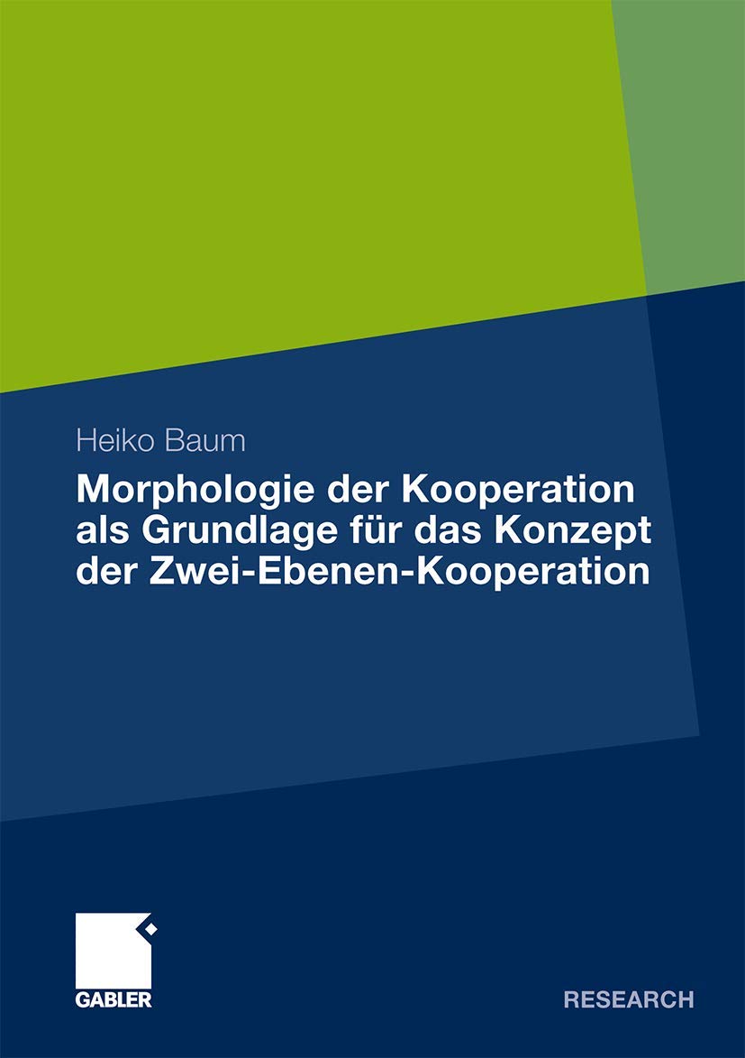 Morphologie der Kooperation als Grundlage für das Konzept der Zwei-Ebenen-Kooperation book