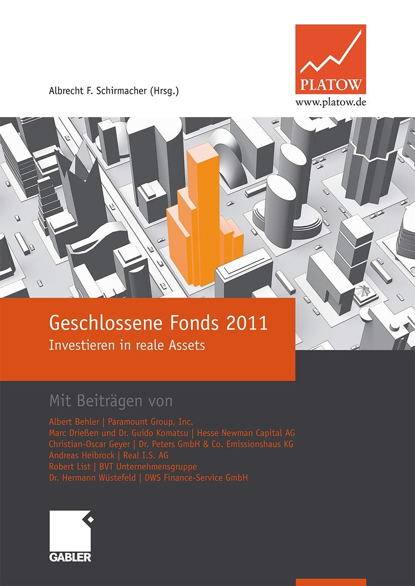 Geschlossene Fonds 2011: Investieren in reale Assets Law