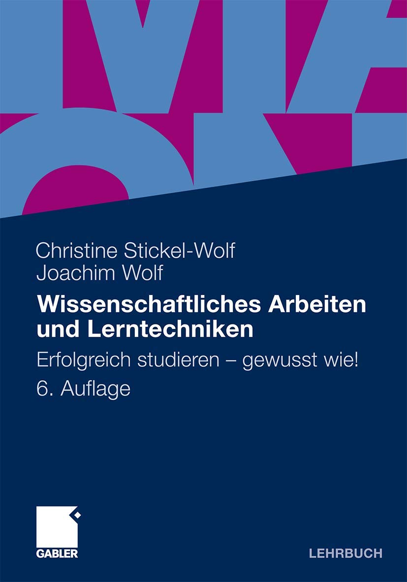 Wissenschaftliches Arbeiten und Lerntechniken: Erfolgreich studieren - gewusst wie! Law