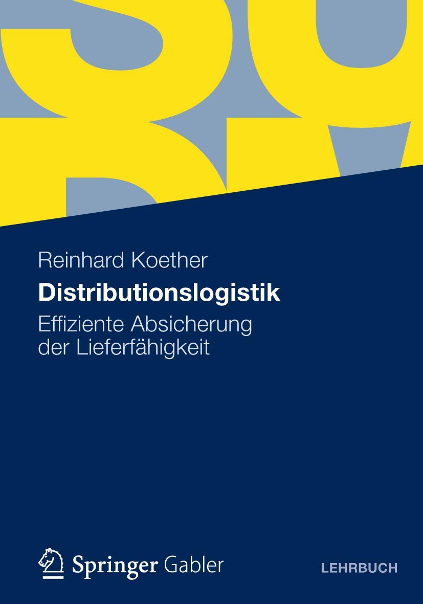 Distributionslogistik: Effiziente Absicherung der Lieferfähigkeit (German Edition) Law