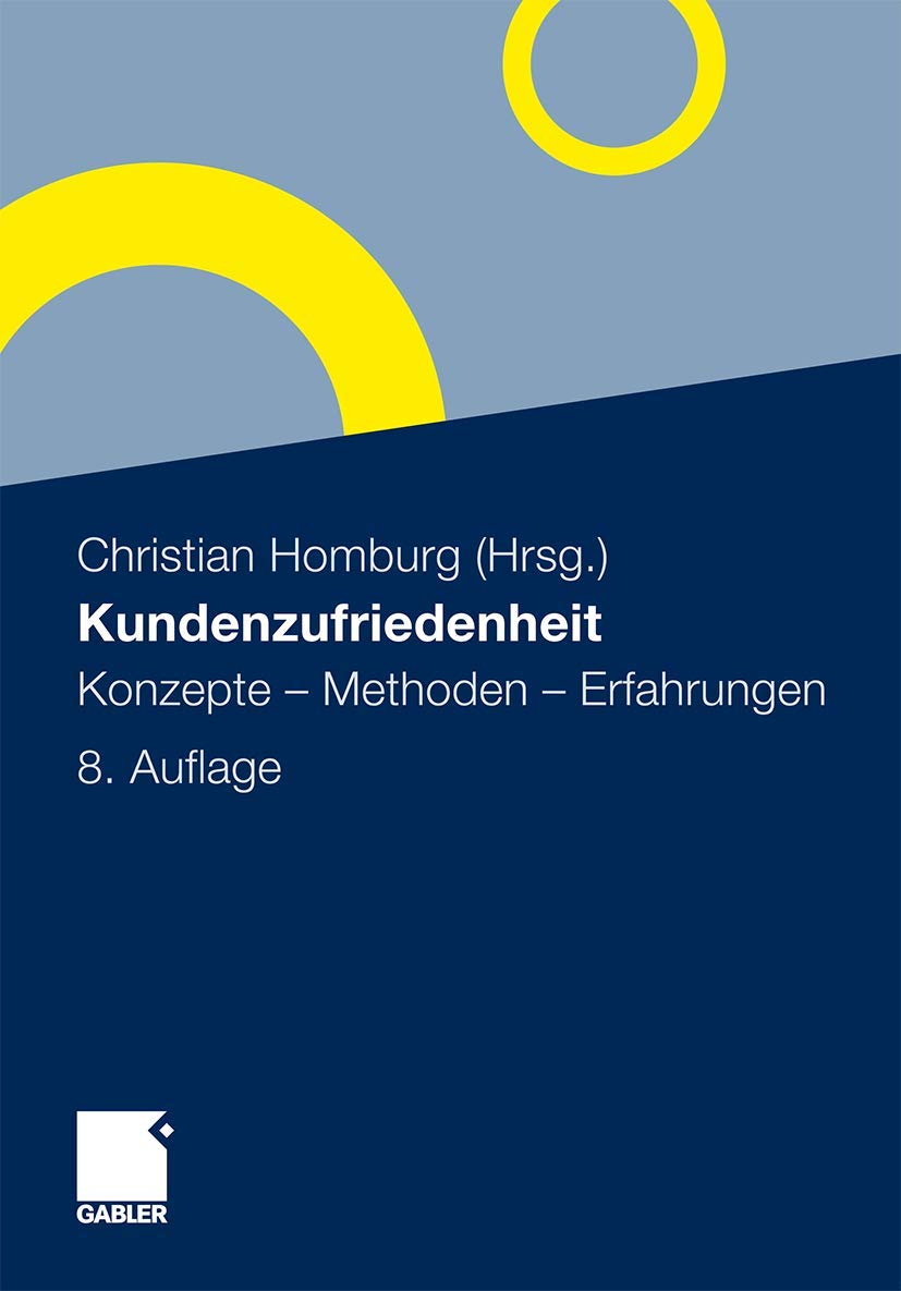 Kundenzufriedenheit: Konzepte - Methoden - Erfahrungen book