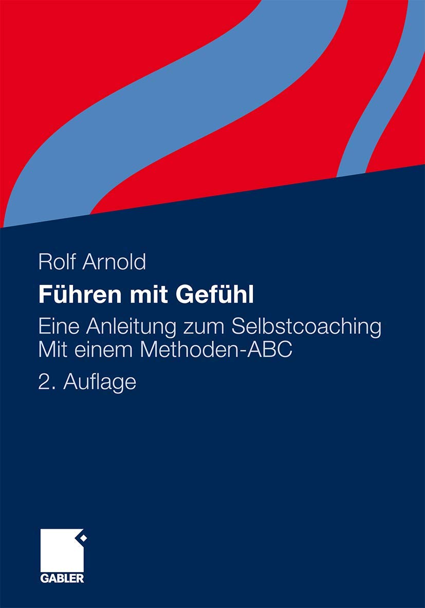 Führen mit Gefühl book