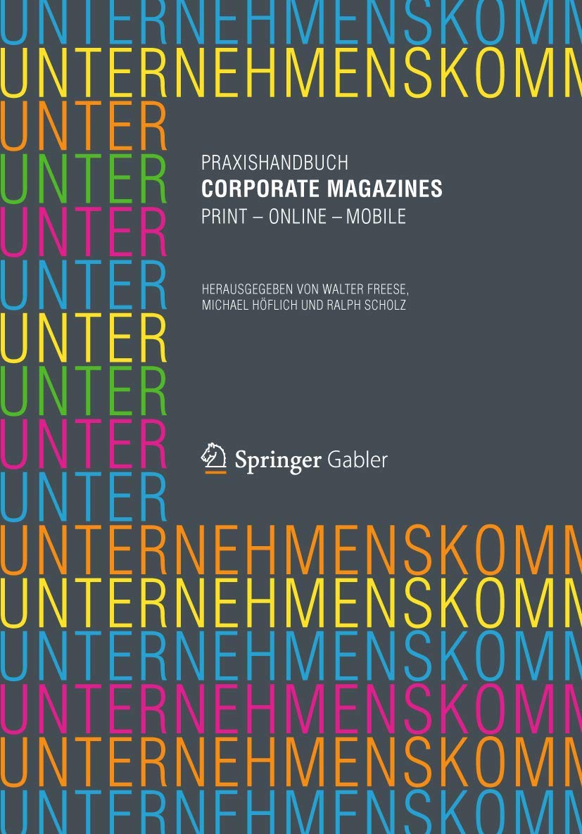 Praxishandbuch Corporate Magazines: Print - Online - Mobile Law