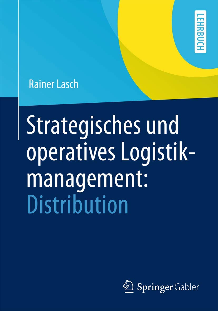 Strategisches und Operatives Logistikmanagement: Distribution Law