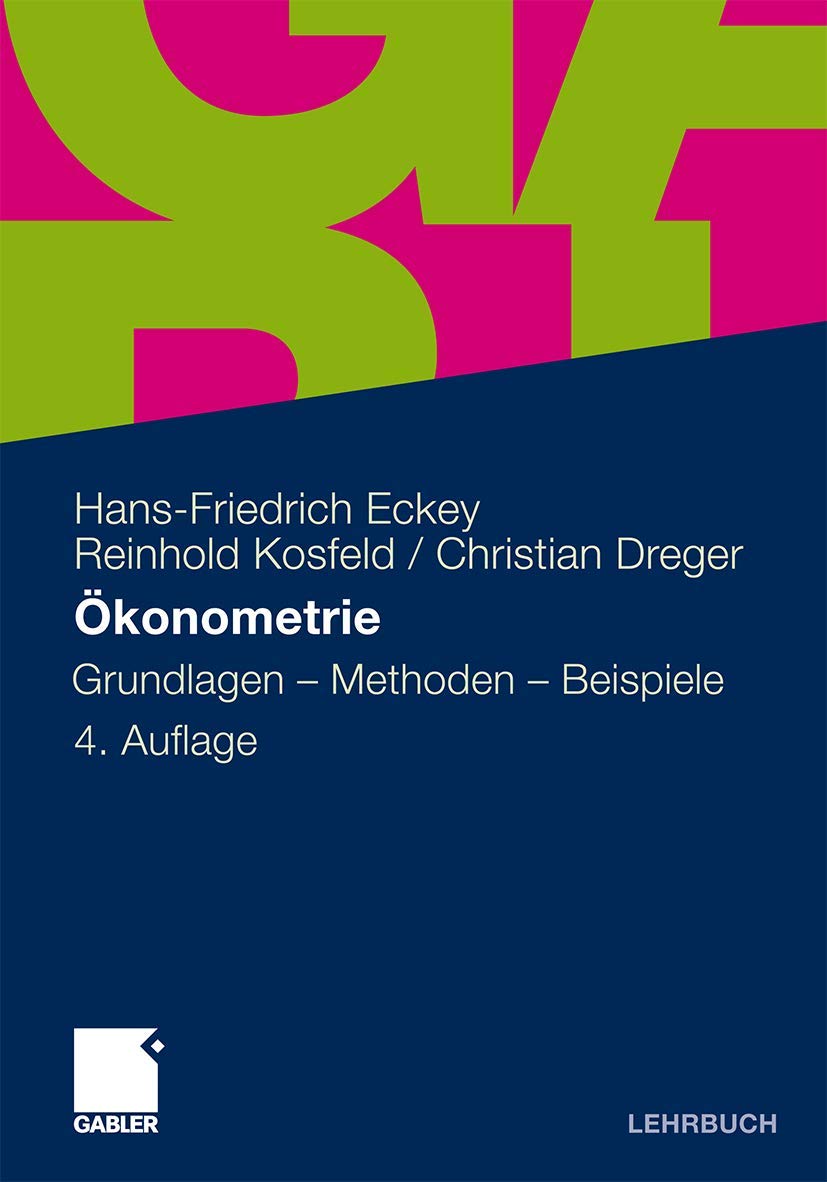 Okonometrie: Grundlagen - Methoden - Beispiele (German Edition) Law