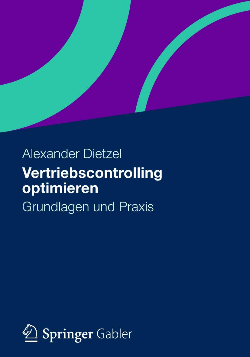 Vertriebscontrolling optimieren: Grundlagen und Praxis Law
