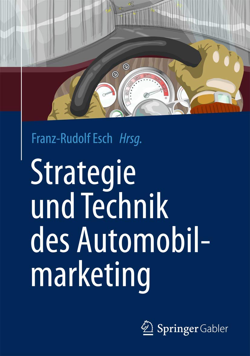 Strategie und Technik des Automobilmarketing Law
