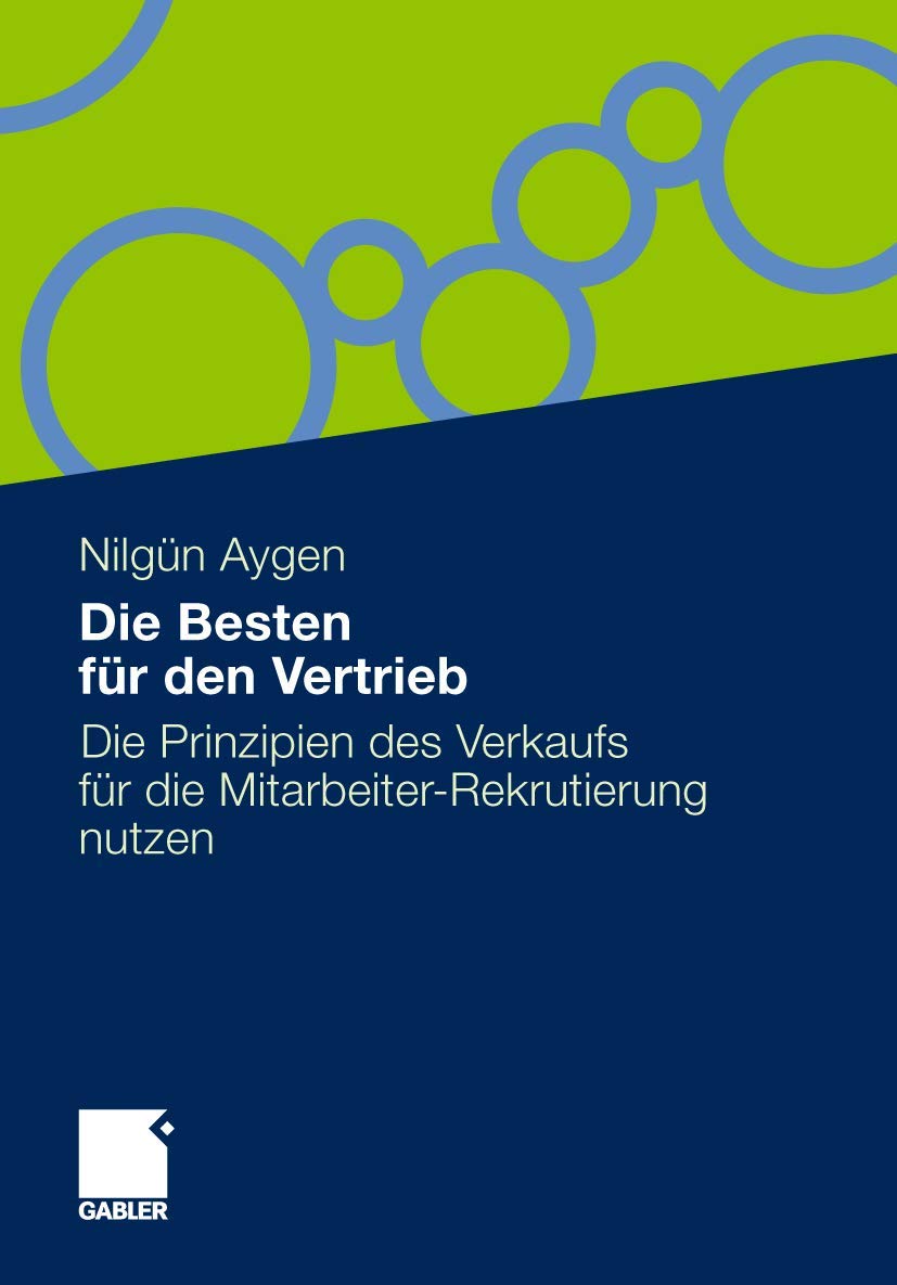 Die Besten für den Vertrieb: Die Prinzipien des Verkaufs für die Mitarbeiter-Rekrutierung nutzen Law