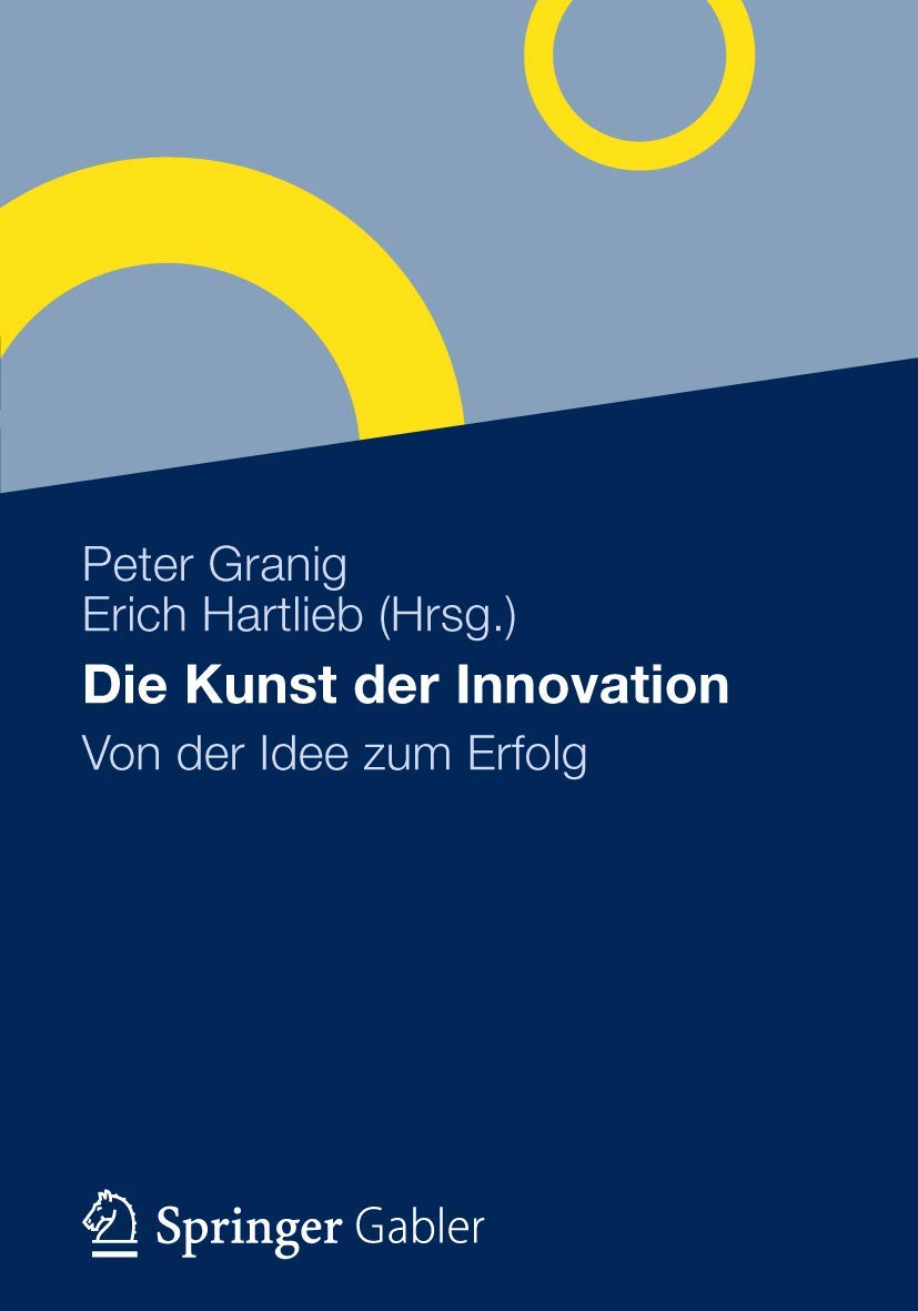 Die Kunst der Innovation: Von der Idee zum Erfolg Law