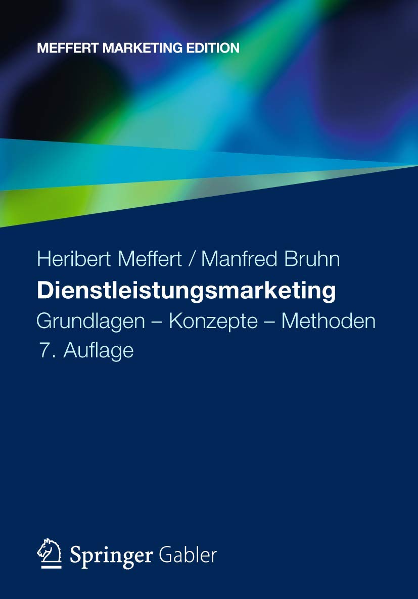 Dienstleistungsmarketing: Grundlagen - Konzepte - Methoden Law