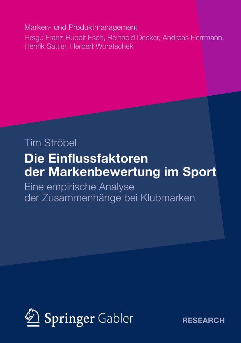 Die Einflussfaktoren der Markenbewertung im Sport Law