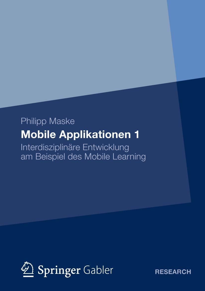 Mobile Applikationen 1: Interdisziplinäre Entwicklung am Beispiel des Mobile Learning Law