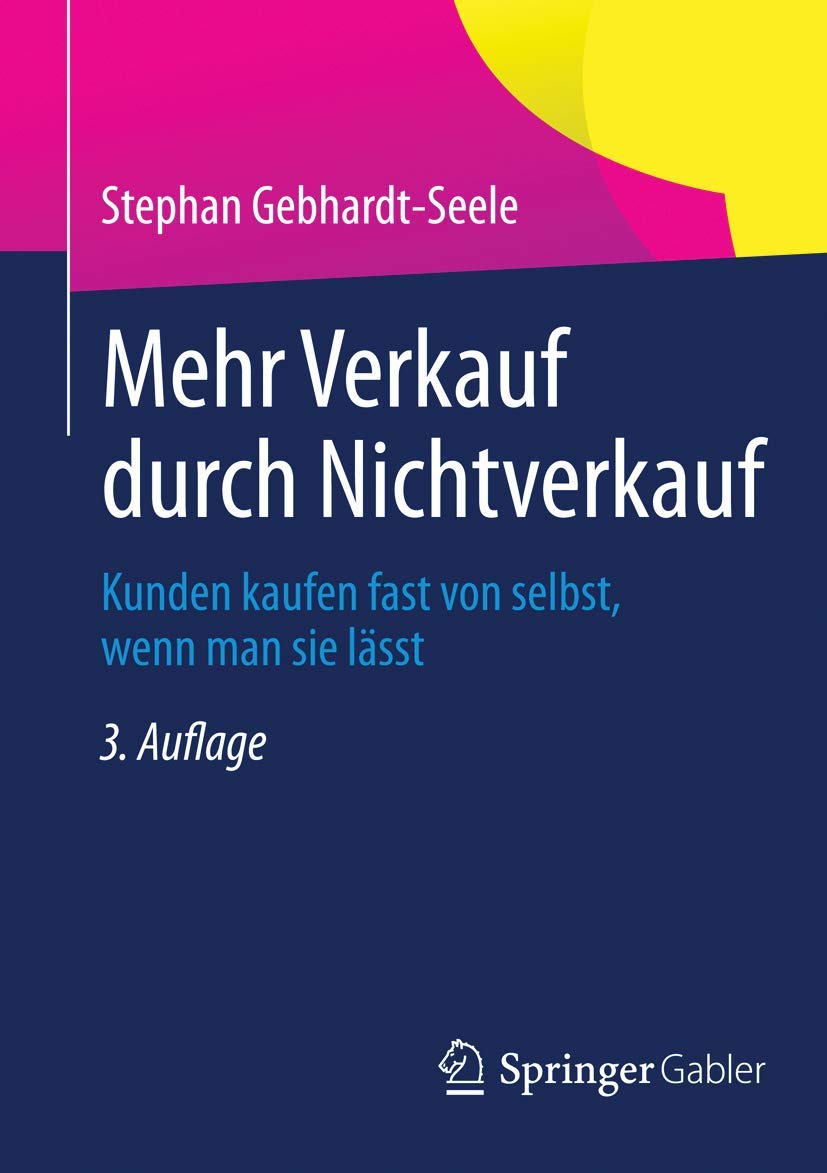 Mehr Verkauf durch Nichtverkauf Law