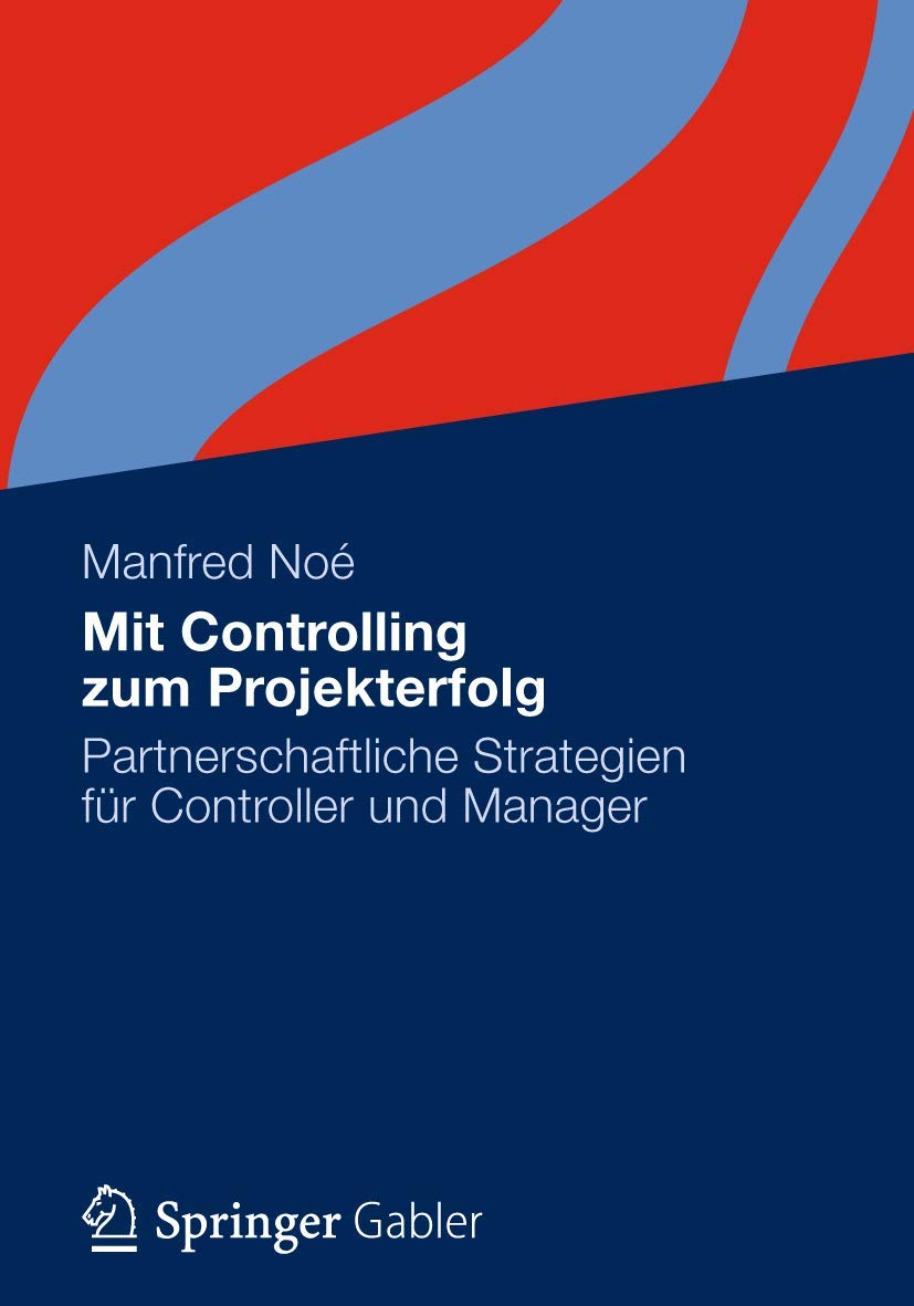 Mit Controlling zum Projekterfolg Law